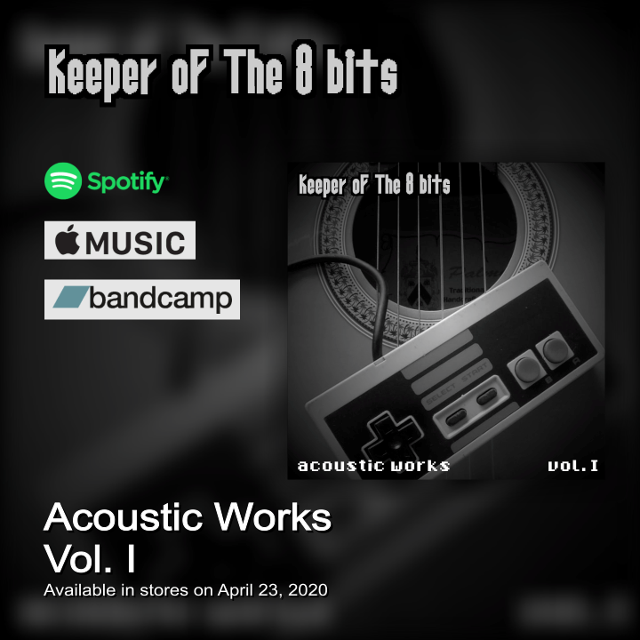 KeeperOf8Bits's tweet photo. Coming soon! #AcousticWorksVol1
#Spotify #K8B #KeeperOfThe8Bits #NewAlbum #IndieMusic #VGM https://t.co/OHoa2BZBOy