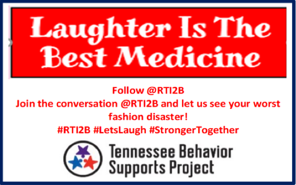 WestTNMTSS's tweet photo. Follow @RTI2B 2 connect w/ #RTI2Bchat! Laughter is the best medicine! Stir up funny memories & take a dose of much needed meds in this trying time! #LetsLaugh What’s ur worst fashion disaster? Dig out those old photos & share! @TBSPVanderbilt @TBSPEast https://t.co/zgEb0bUxXn