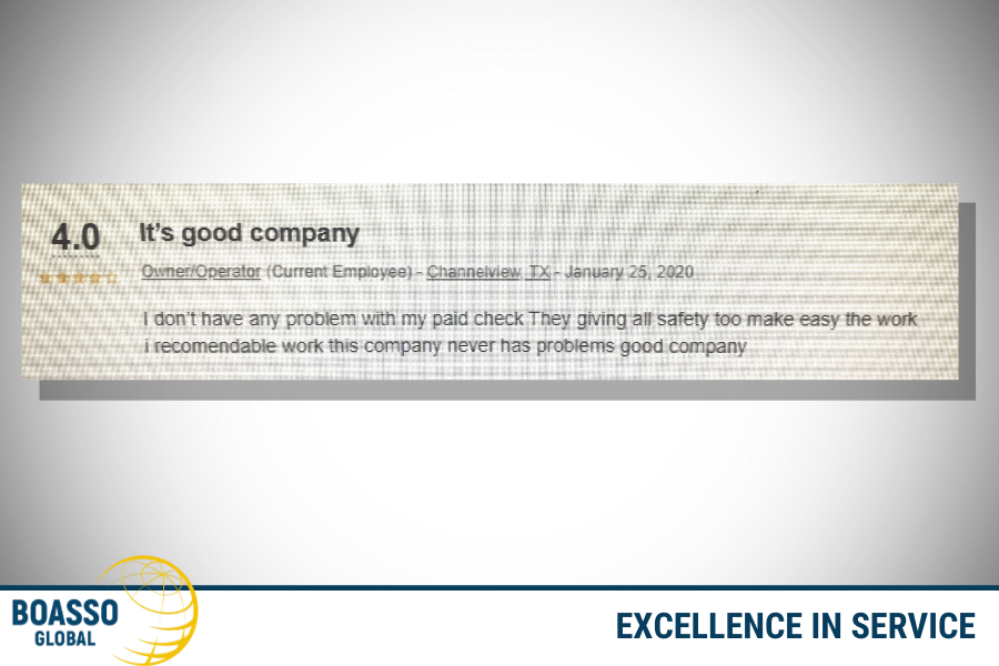 We pride ourselves in making Boasso Global the best place to work! 

And we our proud when drivers feel that it is!