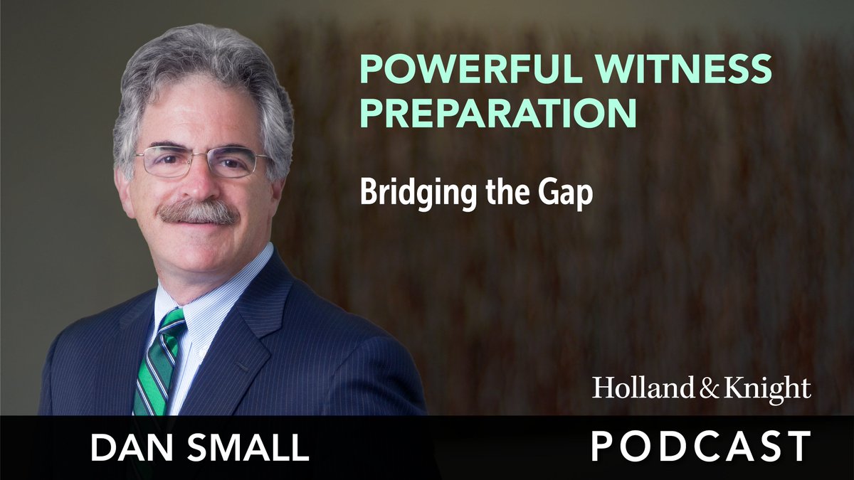 Holland_Knight's tweet photo. In the latest episode of his "Powerful #WitnessPrep" podcast series, #litigation atty Dan Small explains a simple exercise that is integral in helping your witness bridge the gap between normal conversation and communicating in a witness environment.
https://t.co/gC1CtBv5ql https://t.co/n9O3pJ0g45