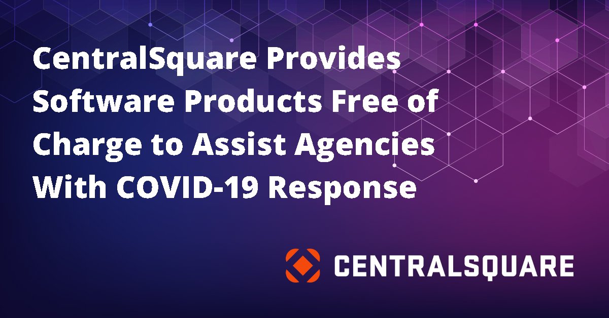 CentralSqTech's tweet photo. CentralSquare Technologies is rolling out complimentary use of select software solutions to its 5,000+ public safety customers across the US in support of national emergency response around the COVID-19 pandemic. https://t.co/SHDLMPIcHB https://t.co/8b0rr3bwek