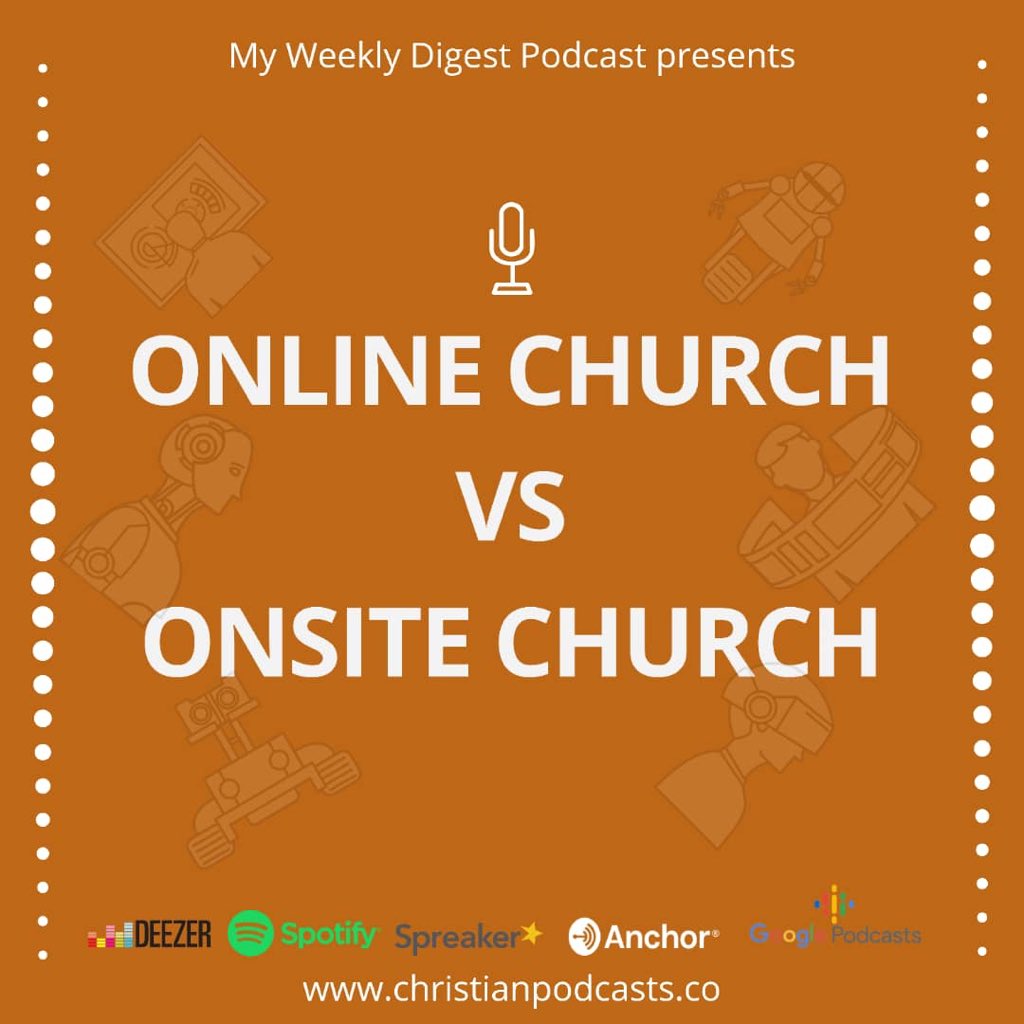 myweeklydigest's tweet photo. It’s a new week, and as you know; another episode of PRich’s Weekly Digest. And guess what; we’d be talking about a very exciting topic “Online Church vs On-site Church”. Sounds fun yeeaahh! Now click on the link in bio to stream.

Remember to share!

#tech #christian  #ChrisTech https://t.co/ZPi72K5SvX