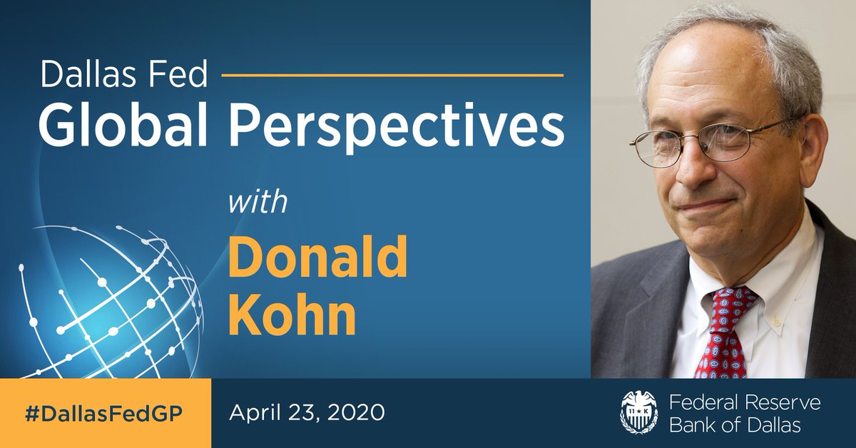 DallasFed's tweet photo. Donald Kohn, former @FederalReserve Vice Chair and current senior fellow at @BrookingsEcon joins us Thursday for another online-only Global Perspectives conversation with Rob Kaplan. Register now for the engaging discussion: https://t.co/by1NvGjOJB #DallasFedGP https://t.co/WUZNerrPyv