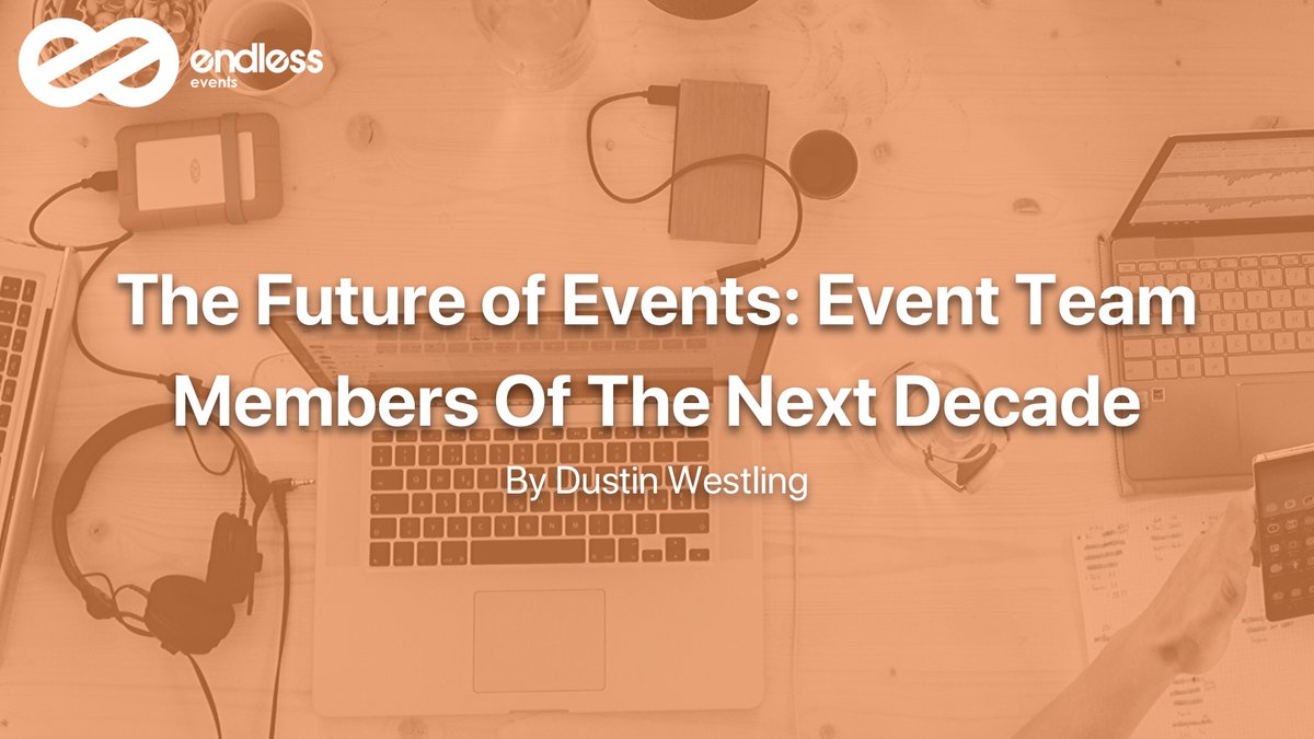 TheHalseyGroup's tweet photo. Check this out! Here is a great article from Endless Events by Dustin Westling, on The Future of Events- Event team members of the next decade.

Link to the article: https://t.co/oDf3347Z1q

#corporateevents #eventproduction #meetingplanning #meetingprofs #eventplanners https://t.co/SuWauDxA26