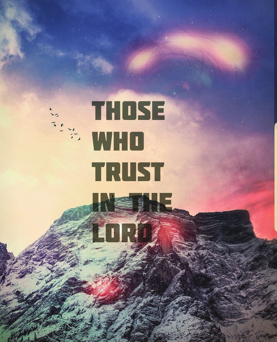 nadinegerber's tweet photo. Those who trust in the Lord are as unshakeable, as unmovable as mighty Mount Zion! 
(Psalms 125:1 TPT) https://t.co/2VeLz75KCv