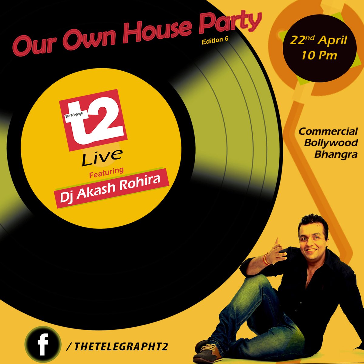 T2 Where Is The Party Tonight Right Here On T2 S Official Facebook Page Thetelegrapht2 Dj Akash Rohira Is Back And This Time With Bollywood Bhangra Tune In At 10pm