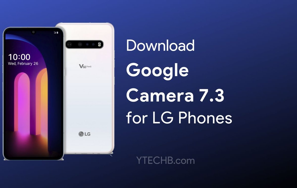 ytechb's tweet photo. Download Google Camera 7.3 for LG G7/G8 ThinQ, LG V40 ThinQ, LG V50 ThinQ, LG V60 ThinQ &amp; More!

Here - https://t.co/eSuv0XvTm9

#LG #LGV50 #LGV60 #LGV50ThinQ #LGV60ThinQ #LGG8ThinQ #GoogleCamera #GCam #Android #Camera #MadebyGoogle #LGV40ThinQ #LGG7ThinQ https://t.co/xtkSGsPJbC