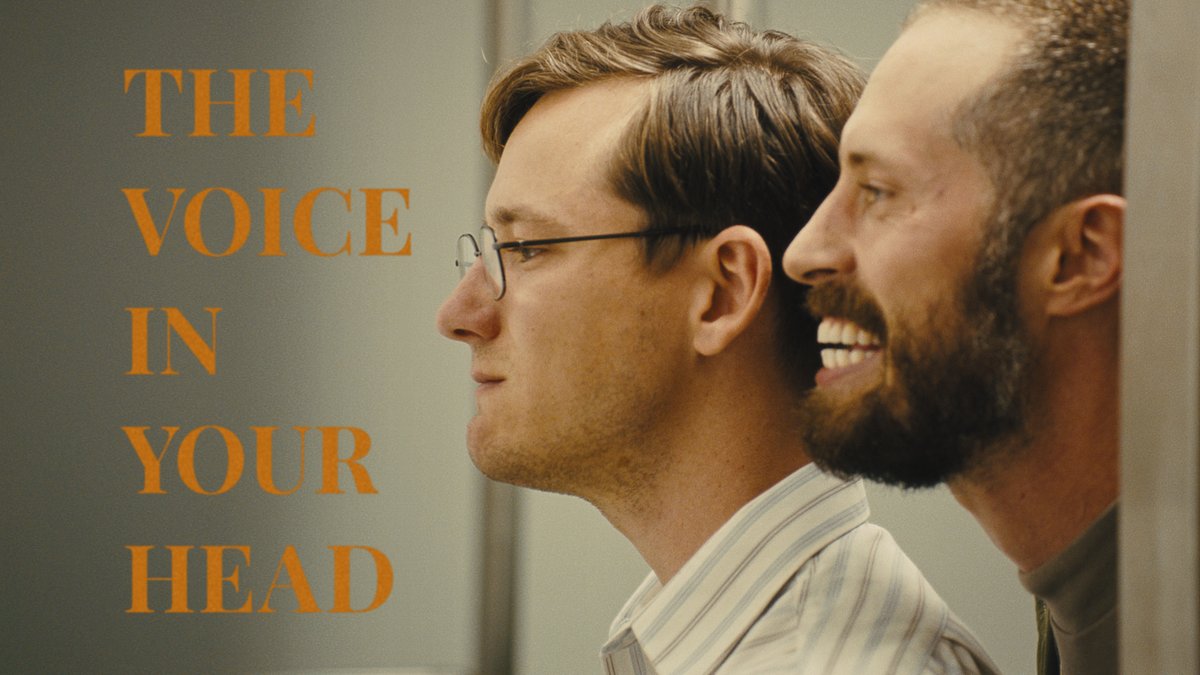  LAST ON OUR LIST  The Voice In Your Head (short): A surreal comedy about an office employee who resigns himself to spending every waking hour tortured by the negative voice in his head until a concerned co-worker decides to take action. Director: Graham Parkes