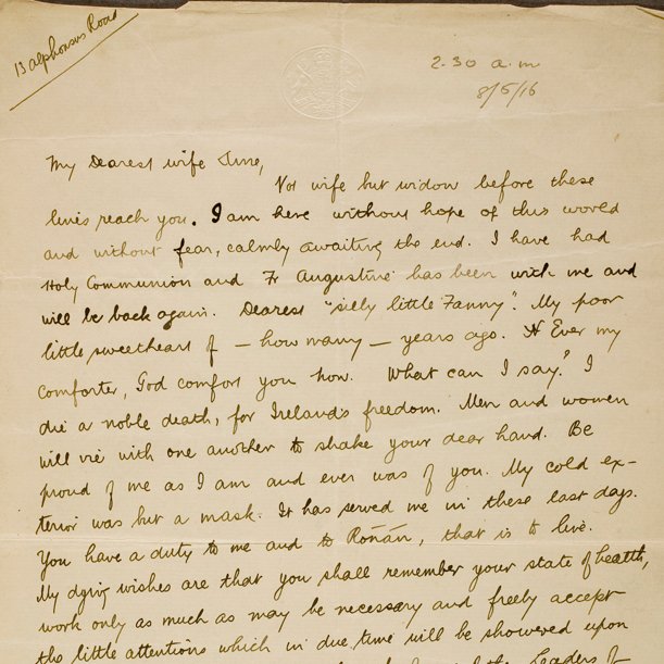 Our manuscript collections have hundreds of thousands of pages, including letters, diaries, drafts for literature, estate papers, postcards... like this poignant last letter from 1916 proclamation signatory Eamonn Ceannt to his wife Aine.