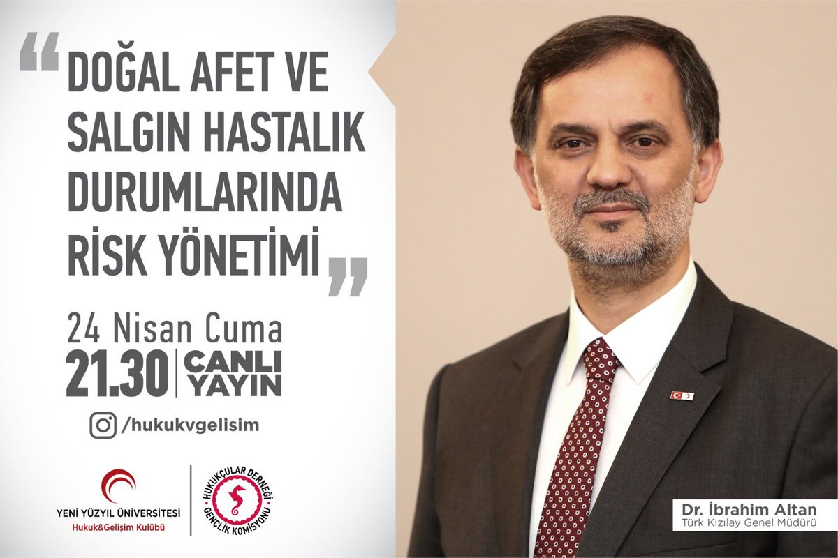 24 Nisan Cuma günü saat 21.30’da <a href="/hukukvgelisim/">HUKUK VE GELİŞİM KULÜBÜ</a> ınstagram sayfamız üzerinden Kızılay Genel Müdürü Sayın Dr. İbrahim Altan ile gerçekleştireceğimiz “Doğal Afet ve Salgın Hastalıklar Durumda Risk Yönetimi” konulu canlı yayınımıza tüm arkadaşlarımız davetlidir <a href="/HDGenclik/">HD Gençlik Komisyonu</a> <a href="/dr_ialtan/">Dr. İbrahim ALTAN</a>