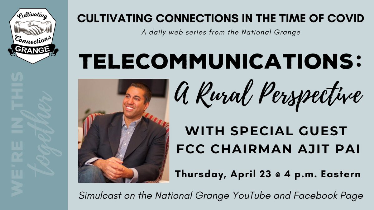 NationalGrange's tweet photo. Join us live on https://t.co/WWYu7fxxvv or https://t.co/No8r59JOLr Thursday, April 23 at 4 p.m. Eastern as we talk with @FCC Chairman @AjitPaiFCC about life, rural influence, broadband and more https://t.co/SaccIHLnBb
