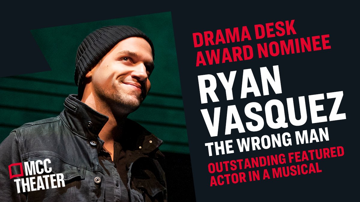 mcctheater's tweet photo. When evil men go on the run...they get @DramaDeskAwards nominations! Sing for us again soon, please @itsryanvasquez! #TheWrongManMCC https://t.co/FaX6npPkmp