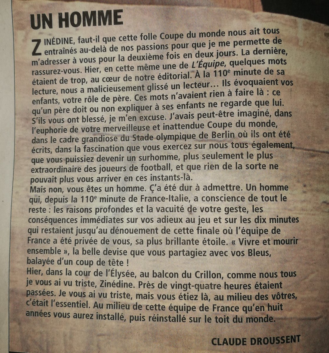 Mais voilà, c'est Zidane, on ne peut rien dire sur lui. Le pays a trouvé en Materazzi (qui a forcément tenu des propos racistes) le coupable. L'Équipe ne peut pas se permettre de perdre des lecteurs/sponsors alors le lendemain, marche arrière.(top 5 All-Time des volte-face)