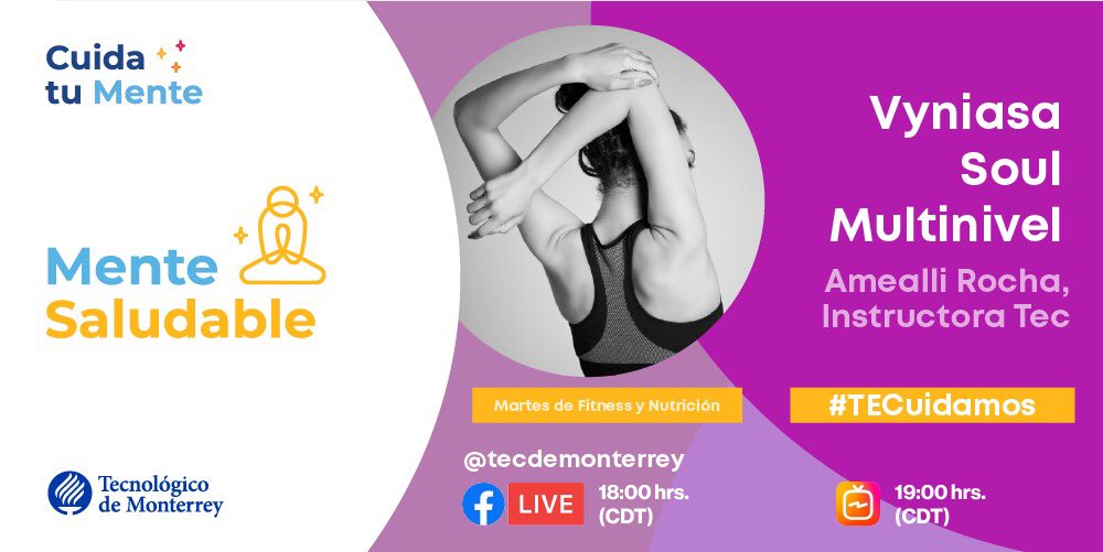 TecdeMonterrey's tweet photo. Hoy la instructora Amealli Rocha estará dirigiendo la sesión de Vyniasa Soul Multinivel en #OpenClassMonth
Te esperamos a las 6:00 pm en Facebook Live y a las 7:00 pm en Instagram TV. 🧘♀️ 🧘♂️ https://t.co/remAHCDduo