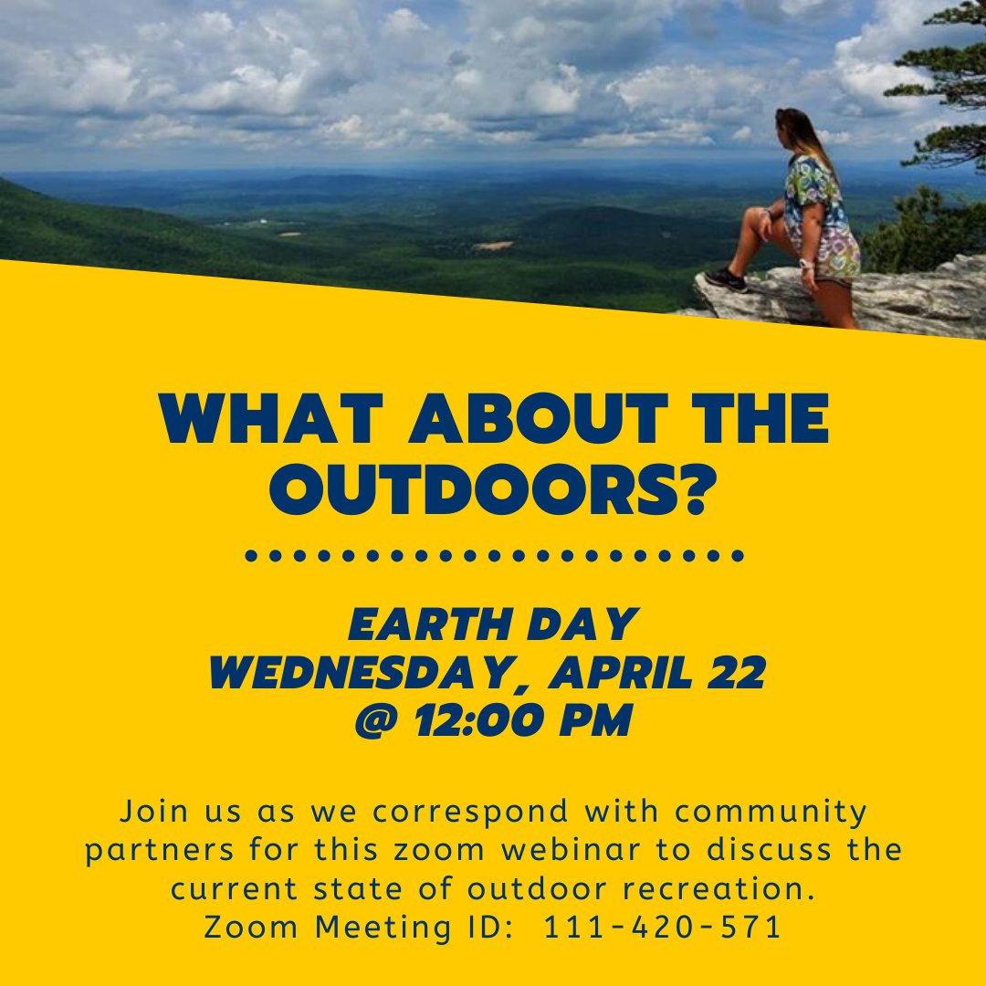 Tomorrow is Earth Day! Join Campus Rec/Outdoor Adventure for a conversation with local experts on the current state of outdoor recreation.