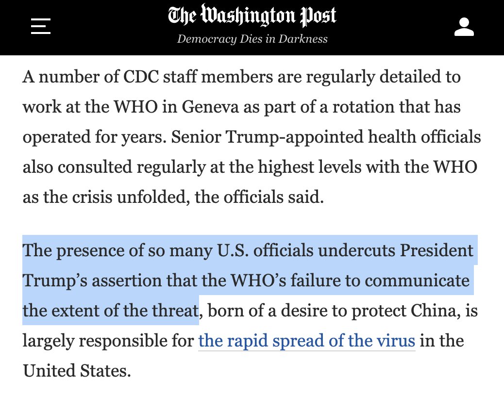 4) Trump tried to blame the World Health Org for his initial denial of the crisis, pretending the WHO "covered up" info that the virus was spreading. But Trump's administration had 17 staffers embedded in the WHO who relayed info in real time to the WH  https://www.washingtonpost.com/world/national-security/americans-at-world-health-organization-transmitted-real-time-information-about-coronavirus-to-trump-administration/2020/04/19/951c77fa-818c-11ea-9040-68981f488eed_story.html