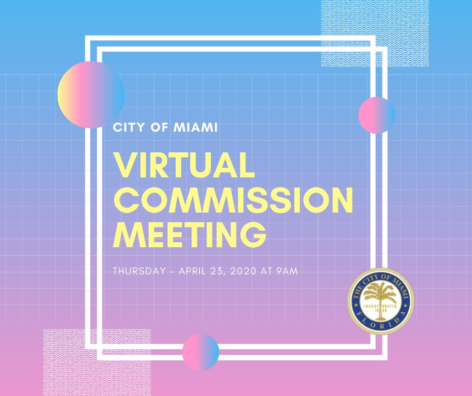 The City of Miami will be holding a Virtual Commission Meeting on Thursday (04/23) at 9AM. Remember to stay informed &amp; engaged with your local government by tuning to. To learn how you can watch the meeting or submit a public comment, please click here: bit.ly/2JK4nwz.