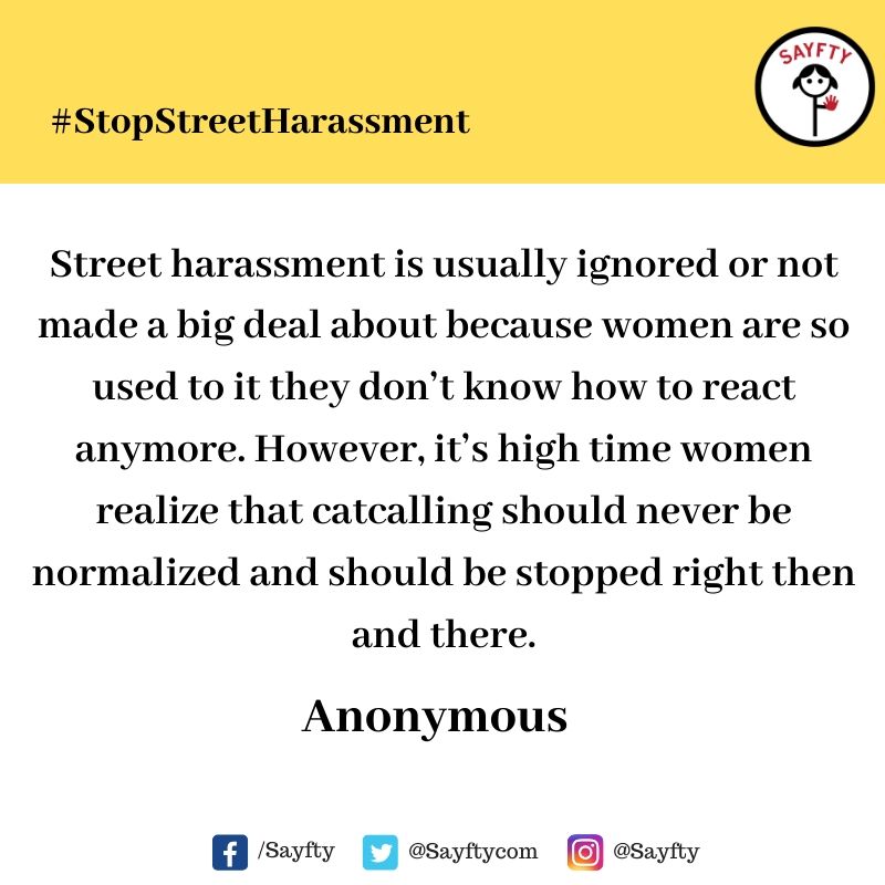 It's International Anti-Street Harassment Week. Help us Raise Awareness.Complete the following sentence:Street Harassment is _____________ #StopStreetHarassment