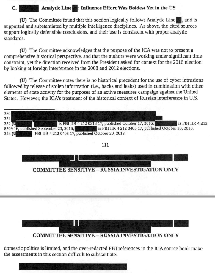 The committee says "the ICA's treatment of the historical context of Russian interference in U.S. domestic politics is limited, and the over-redacted FBI references in the ICA source book make the assessments in this section difficult to substantiate."