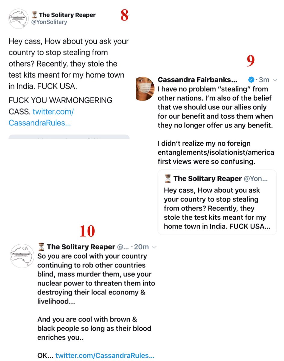 Cassandra Fairbanks deleted her tweets which shed a light into her true persona as opposed to her public persona. Here's our tweets in orderPay attention to her response (label 9) to my tweet that USA stole TestKits meant for my home town where my elderly parents & family lives