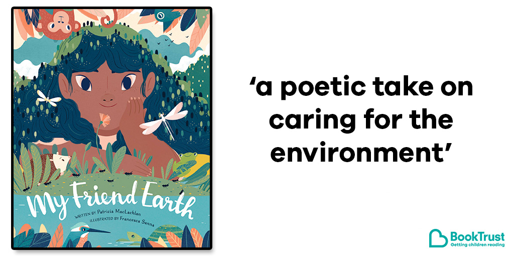 Booktrust's tweet photo. It's #EarthDay, so we're kicking off with a #BookOfTheDay to match! Check out #MyFriendEarth by Patricia McLachlan and @Frenci_San, which will inspire children to look after our world: https://t.co/tH69DOWxON @AbramsChronicle https://t.co/XckdgPlLvg