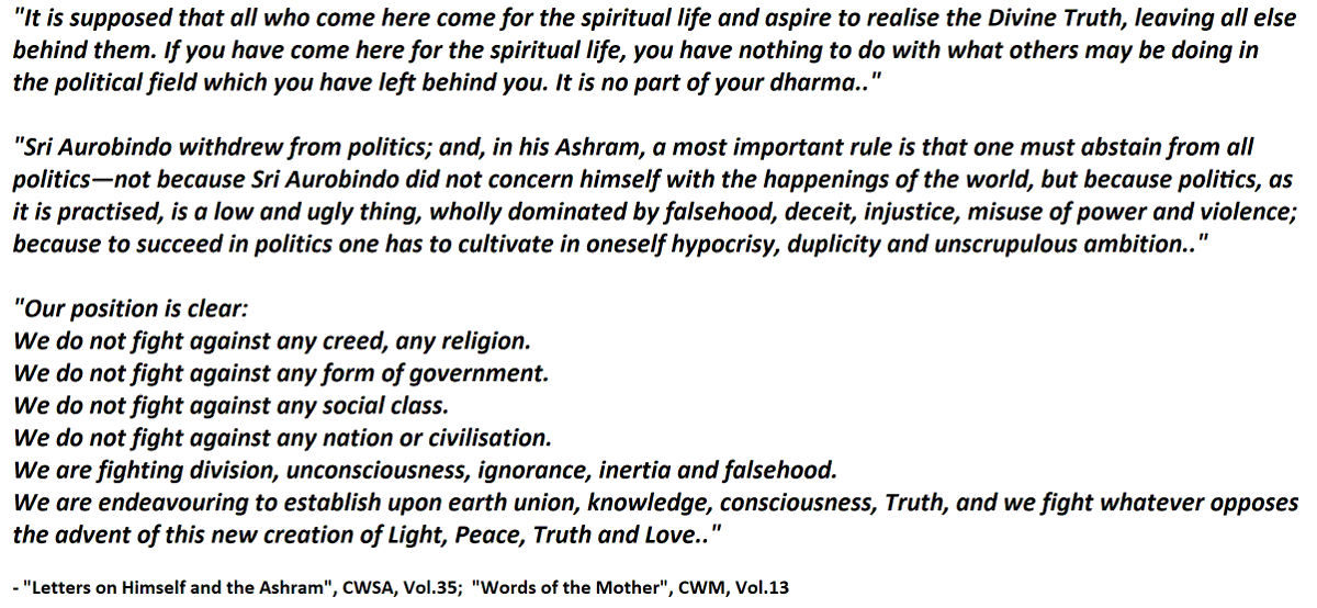 8.3) The Ashram and Politics (From  #SriAurobindo and Mother's declarations)
