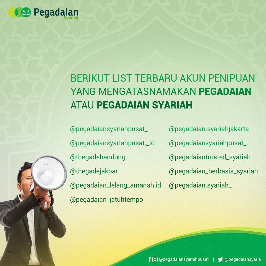 PEGADAIANSYARIA's tweet photo. Hai Sobat Bijak, mimin gak bosan-bosan buat selalu ingetin kamu.
Ingat akun Instagram Pegadaian resmi hanya:
@pegadaiansyariahpusat
@pegadaian_id
@sahabatpegadaian
#AwasPenipuan #PenipuanPegadaian #BarangLelang #LelangPegadaian #PegadaianSyariah https://t.co/C5Tmvksp5y
