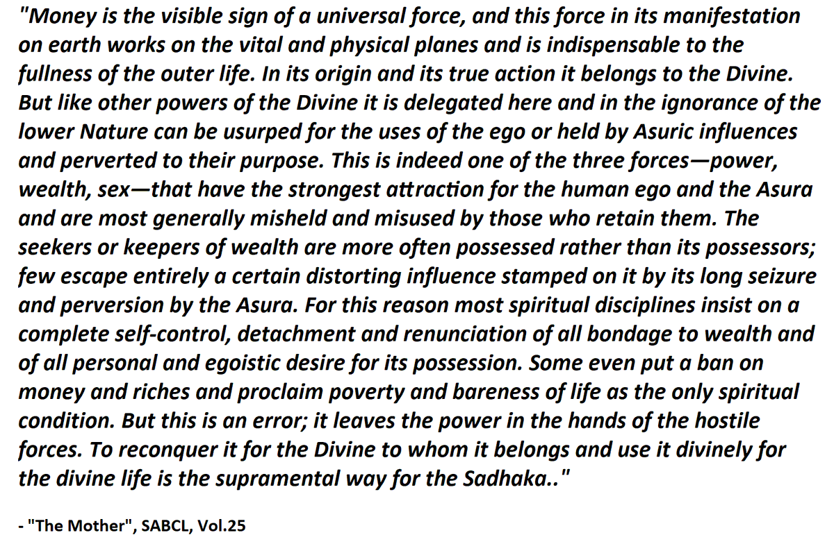 9.1) The Money force under Asuric Influence (from  #SriAurobindo's "The Mother")
