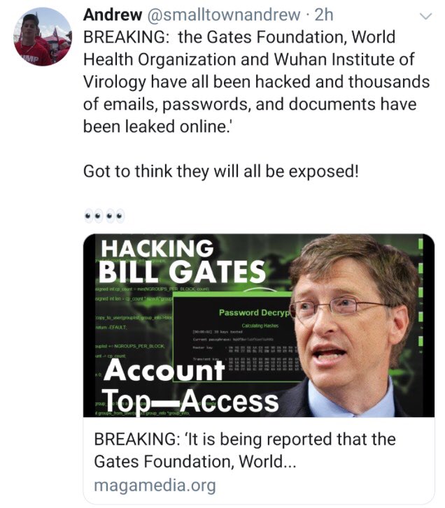 Example: the maga-web really wants you to believe that this hack happened and thus “proved” a link between Gates, WHO, and Wuhan on COVID (no)Proof is coming any day, says whatever Q-like prophet these people are snorting. The proof is that there isn’t any! 