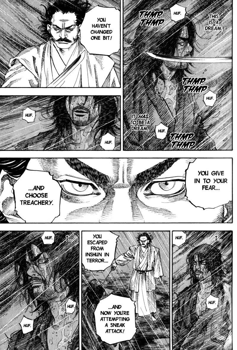It’s phenomenal how Takezo was seen as a fearless demon, almost inhuman, and now Musashi suffers with fear, one of the most human emotions, as well as love because he wants to be Otsu