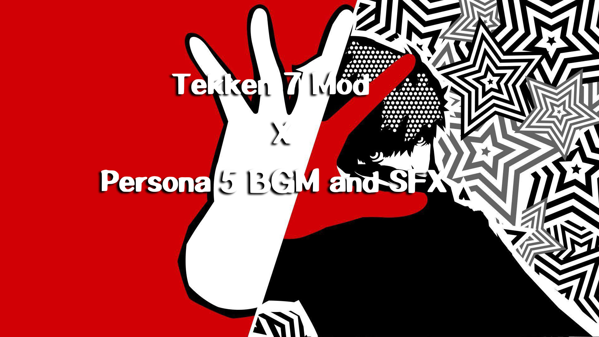 Wonkey Tekken 7 Mods Persona 5 Bgm And Sfx By Mezzatsu T Co Iqudava58f T Co Blsreo7vmg Twitter