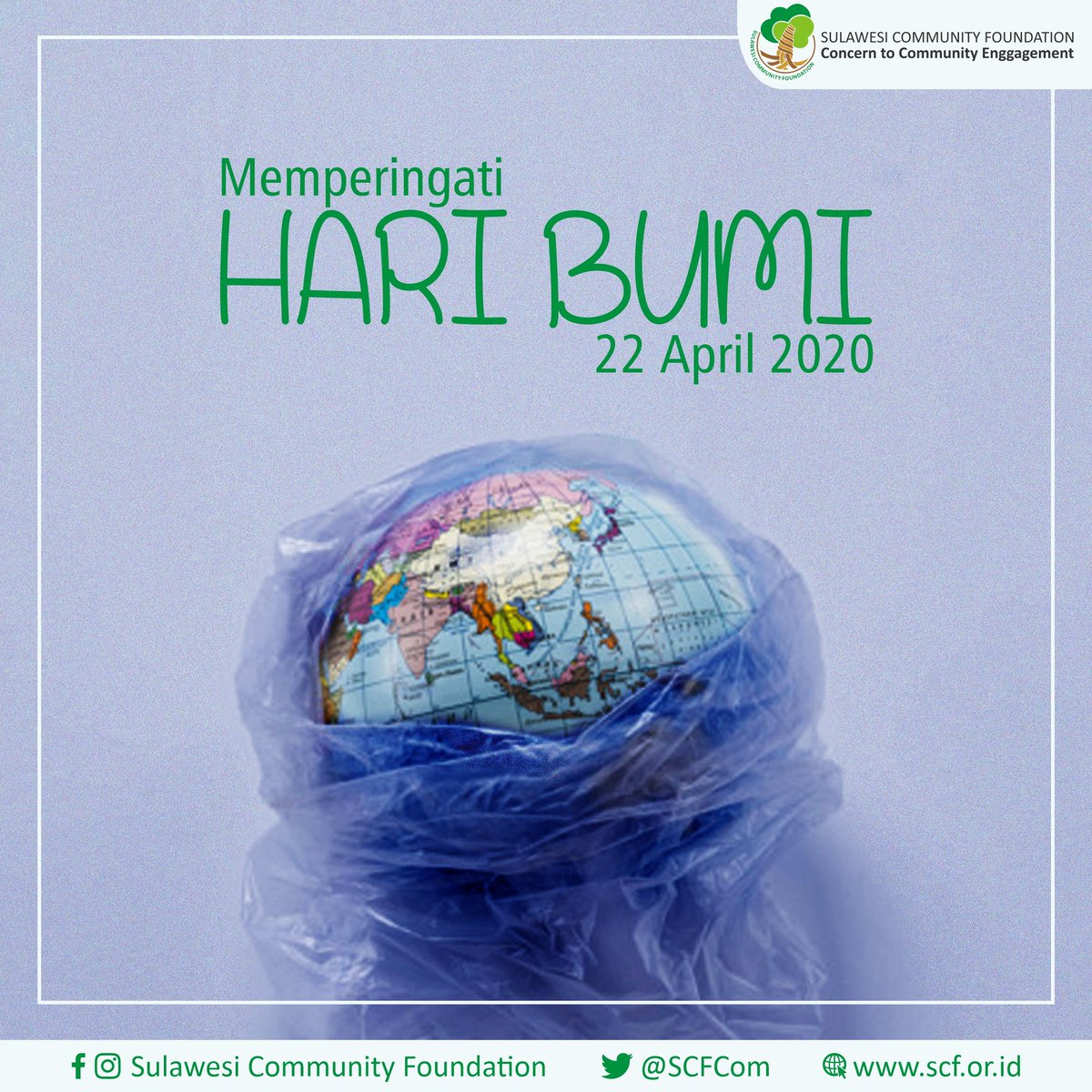 SCFCom's tweet image. Selamat Memperingati #haribumi2020 
 
Kita harus bekerja sama menyelamatkan bumi dari kerusakan oleh pihak-pihak yang tidak bertanggung jawab. Setiap kita memiliki kesempatan yang sama untuk bertindak melindungi planet bumi yang kita huni bersama milyaran makhluk hidup lainnya.