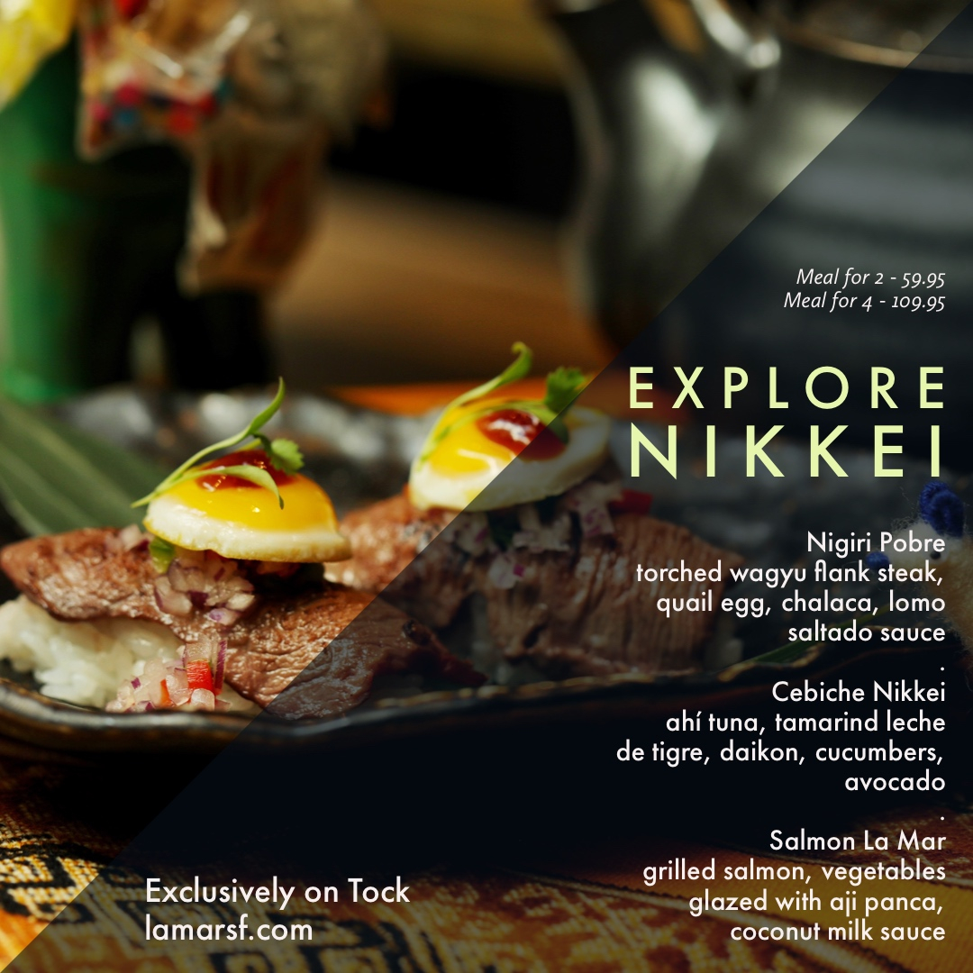 Take a quick trip to Peru this weekend and explore its many diverse flavors with exclusive menus available on @TockHQ. Take an adventure with Nikkei on Thursday, Criollo on Friday, or Chifa on Saturday. Link in bio to reserve your pickup order on Tock. 🇵🇪 #lamarsf #datenight