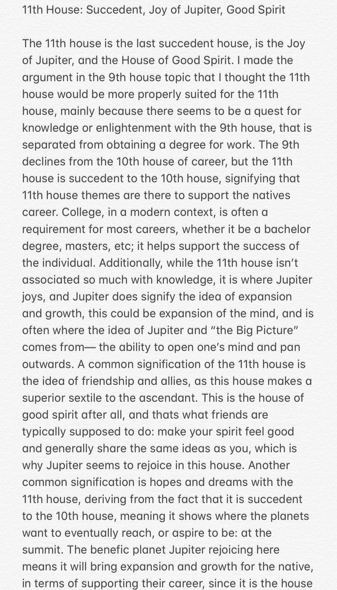 [ The 11th House ]• Succedent• Joy of Jupiter• ‘Good Spirit’
