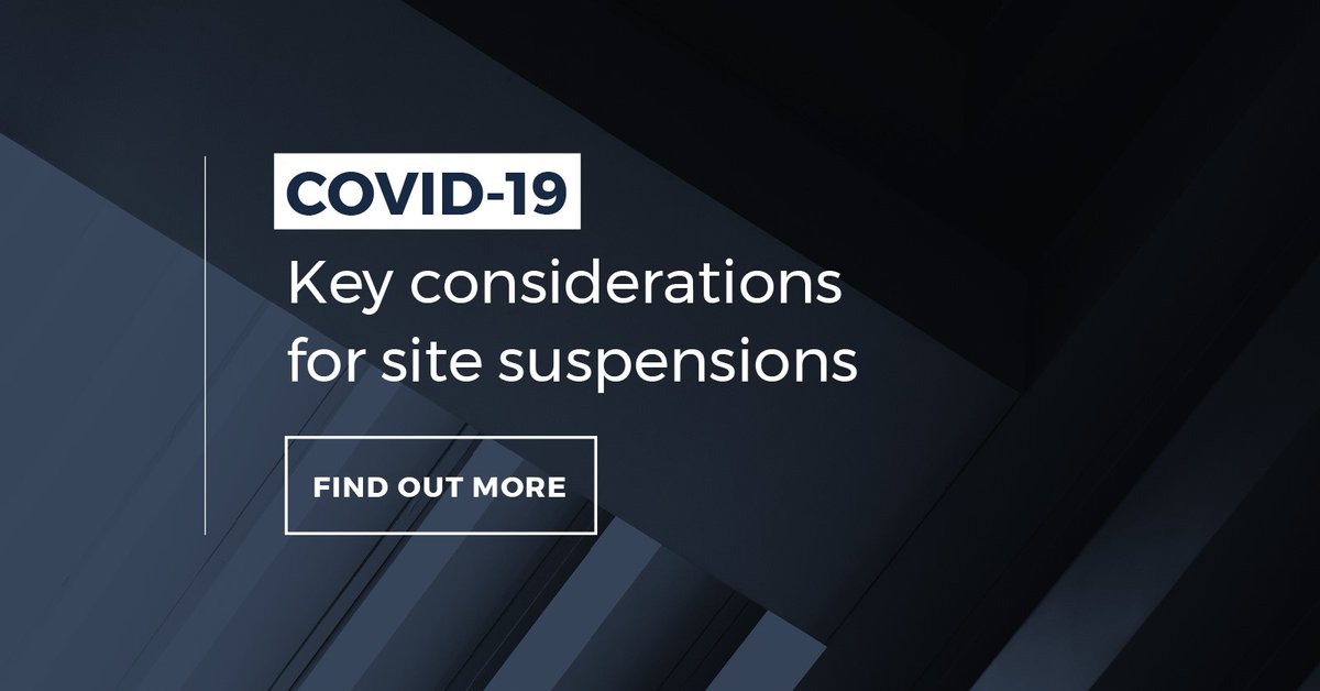 As #COVID19 continues to impact the #construction industry, it is important for developers to fully evaluate their options when contemplating a site suspension. Find out more here: bit.ly/2KmkErM