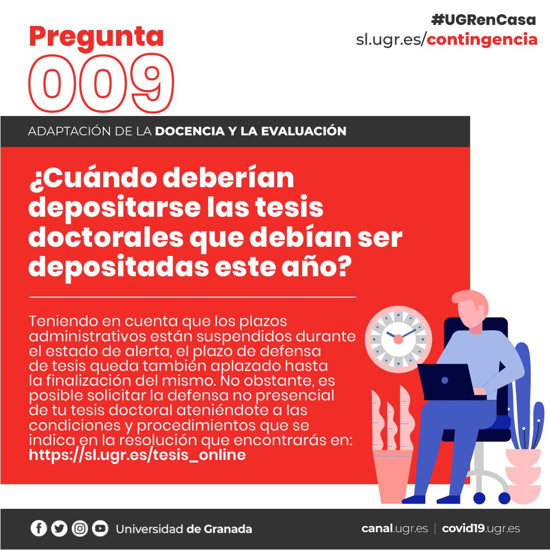 CanalUGR's tweet photo. 🔴 #009 -  Preguntas y respuestas sobre el Plan de Contingencia

✍️🏼 ¿Cuándo deberían depositarse las tesis doctorales que debían ser depositadas este año?

Más información en: https://t.co/lIS2EyTNPi

#COVIDー19. 
#JuntosLoConseguiremos #UGRencasa https://t.co/PuS67CFsbt
