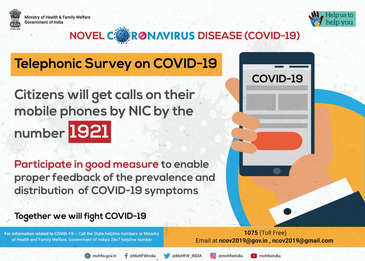 MoHFW_INDIA's tweet photo. #CoronaUpdate

A Telephonic Survey on #COVID19 is being undertaken where you shall receive calls on your mobile from 1921 number. 
Please participate in this survey with your information.
#SwasthaBharat #IndiaFightsCorona https://t.co/EEJqX9MPyi