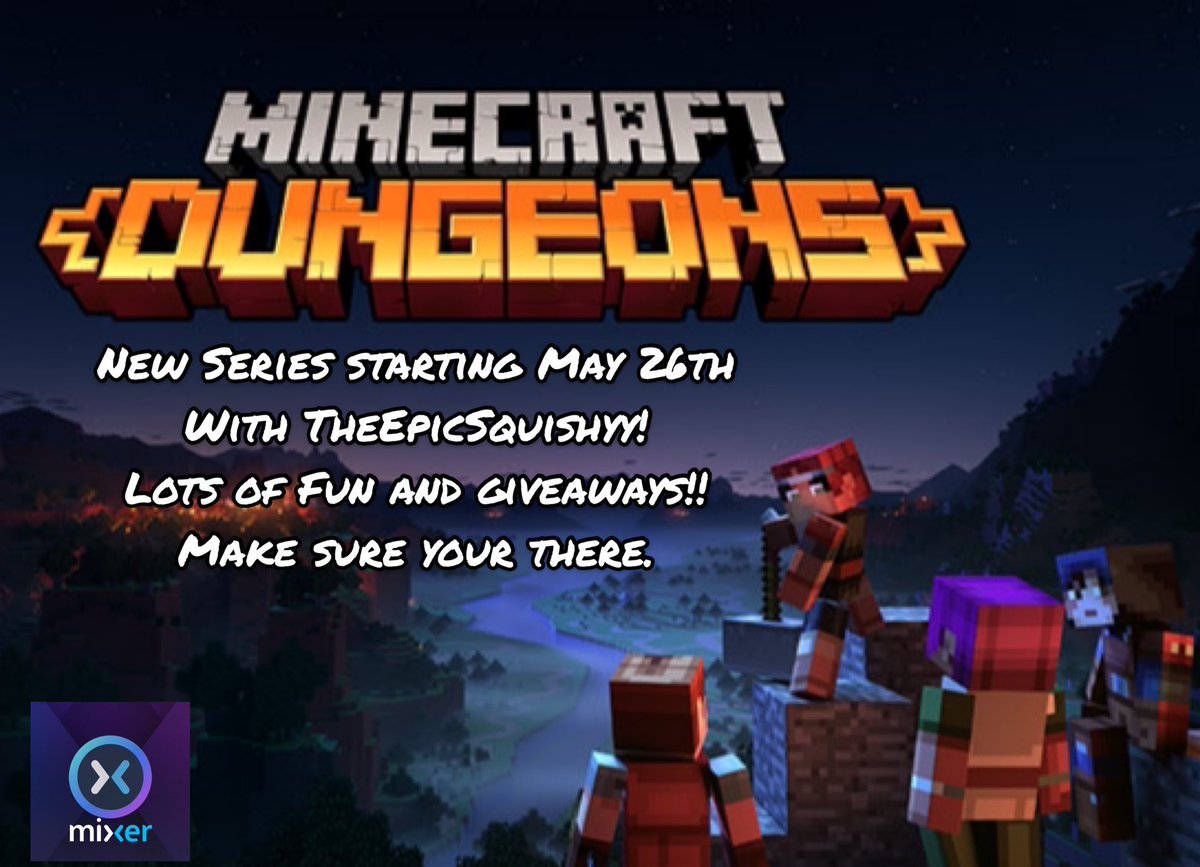 ECG_Squishyy's tweet photo. CANT WAIT!! It’s going to be EPIC FUN!! Make sure to follow for updates 
@WatchMixer @Minecraft @XboxCanada #Xbox #mixercommunity https://t.co/975MAuqOJy