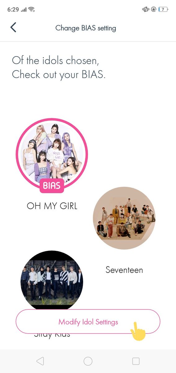 1. LOG-IN or SIGN-UP via Google, Facebook or Kakaotalk 2. Click the side bar and you'll see this thread. Set-up your account the way you want. 3. Click My Idol 'Edit'4. Click 'Modify Idol Settings' and search for Oh My Girl