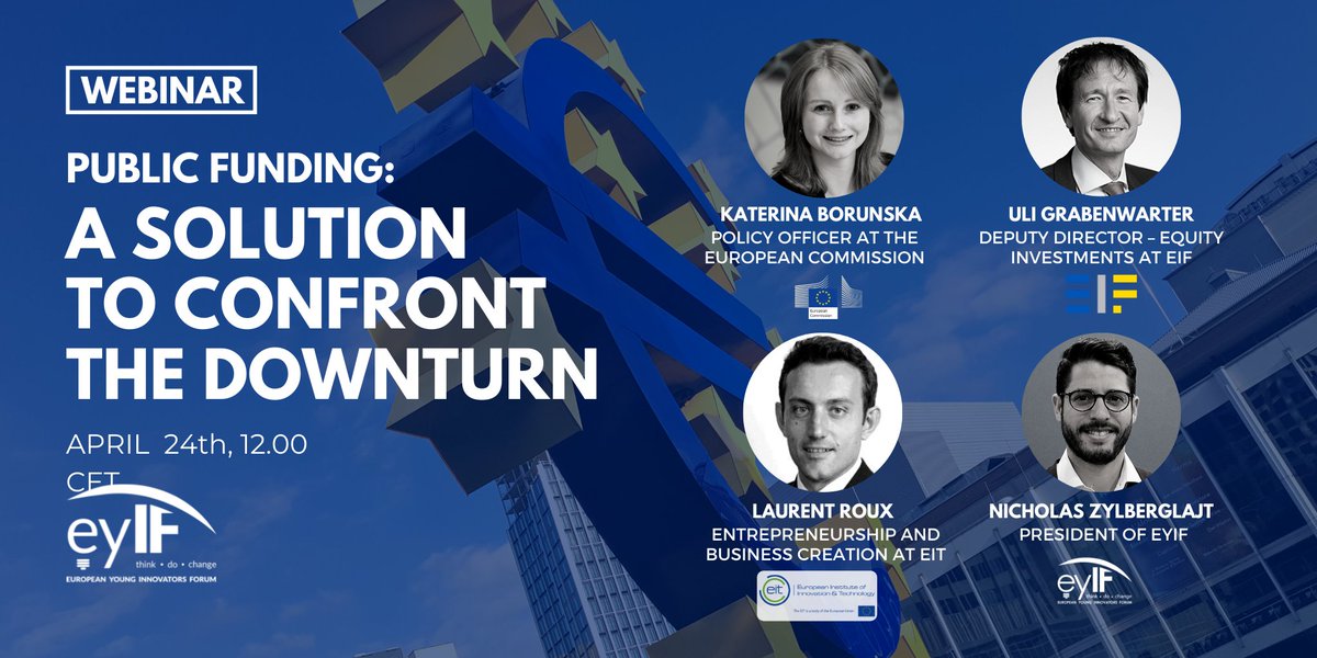 EYIF's tweet photo. Join us for the #PublicFunding #webinar with leading experts from the @EU_Commission, the @EIF_EU and @EITeu.

This new #webinar edition takes place next Friday 24th at 12.00 CET. 

Register now: https://t.co/tweMiXI2wh

#COVID2019 #stayathome #EU https://t.co/ANx1ozMnSC