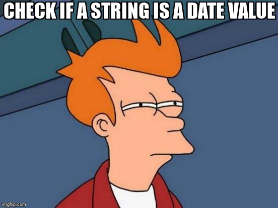 overflow_meme's tweet image. Check if a string is a date value stackoverflow.com/questions/7445… #dateformat #javascript