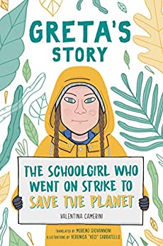 Greta's Story tells about Greta Thunberg's work to draw attention to the impact of climate change in a form that would be accessible to Y4+.