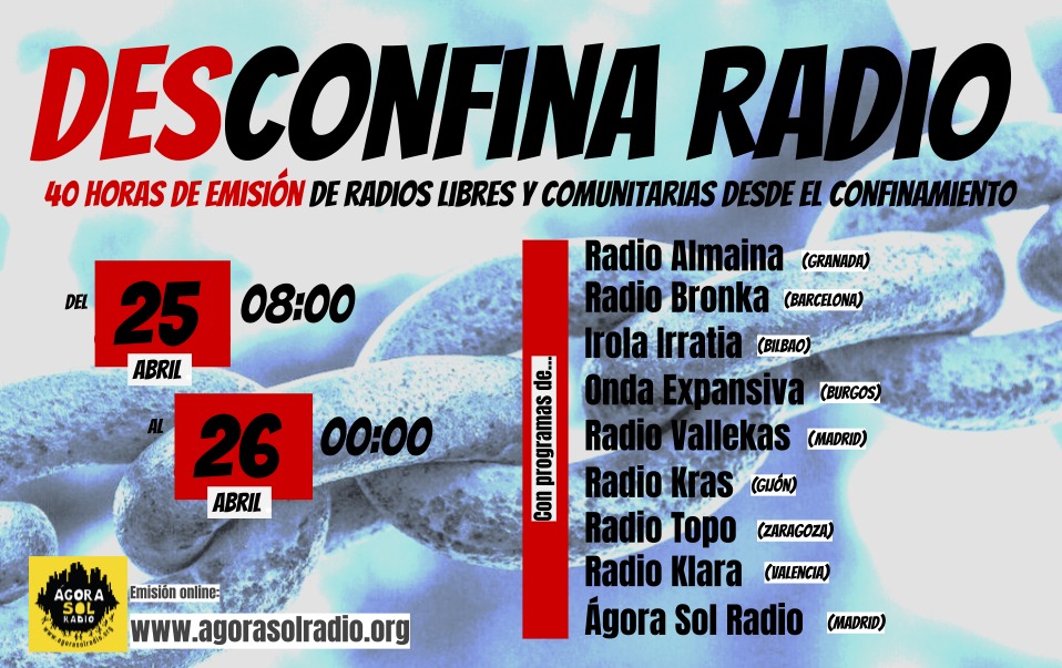 Este fin de semana organizamos #DesconfinaRadio, un maratón de 40 horas de emisión ininterrumpida de programas de #RadiosLibres hechos desde el confinamiento.
Desde el 25 abril a las 08:00 hasta el 26 abril a las 00:00.
Escucha en:
agorasolradio.org