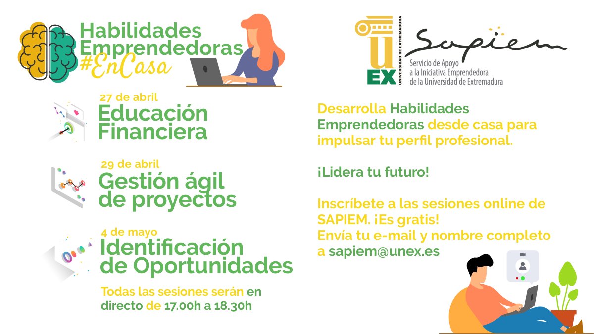 🖥️Nos pasamos al formato online con Habilidades Emprendedoras #EnCasa🏡Arrancamos con 3 sesiones GRATUITAS en las que podréis trabajar competencias profesionales que os ayudarán a mejorar vuestro perfil laboral. Para unirte, envía tu e-mail y nombre completo a sapiem@unex.es