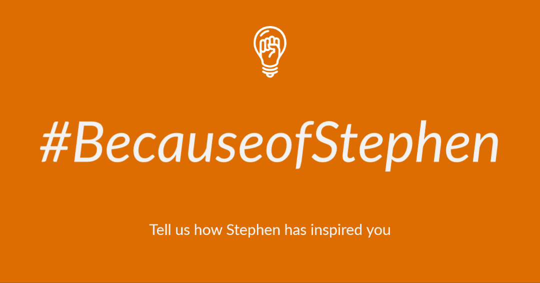  @S_LawrenceTrust As we celebrate Stephen's life and legacy today, we want to know how he has impacted you...  #BecauseOfStephen