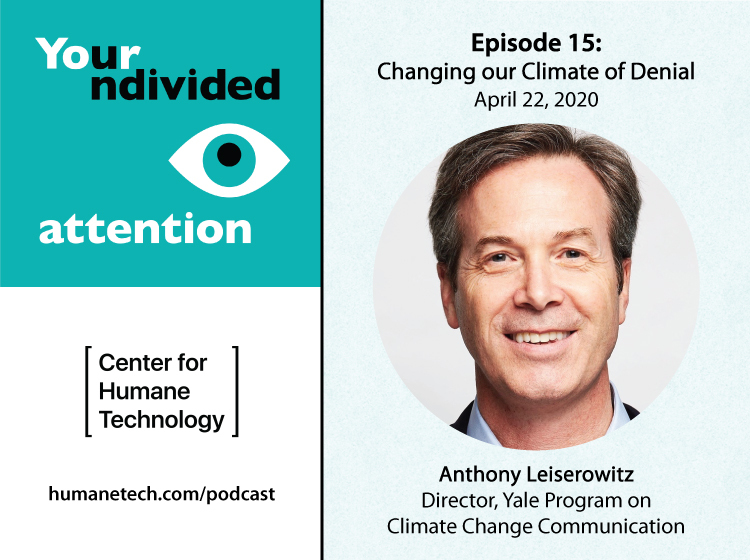 Center For Humane Technology (@humanetech_) on Twitter photo This #EarthDay2020 we ask Anthony Leiserowitz - <a href="/ecotone2/">Anthony Leiserowitz</a>, Director of <a href="/CC_Yale/">Climate Connections</a>, how he shifts public opinion on #climatechange. Listen here to Ep. 15: Changing our Climate of Denial of our <a href="/HumaneTech_/">Center For Humane Technology</a> #YourUndividedAttention #Podcast > humanetech.com/podcast/ (66 min. listen) This #EarthDay2020 we ask Anthony Leiserowitz - <a href="/ecotone2/">Anthony Leiserowitz</a>, Director of <a href="/CC_Yale/">Climate Connections</a>, how he shifts public opinion on #climatechange. Listen here to Ep. 15: Changing our Climate of Denial of our <a href="/HumaneTech_/">Center For Humane Technology</a> #YourUndividedAttention #Podcast > humanetech.com/podcast/ (66 min. listen)