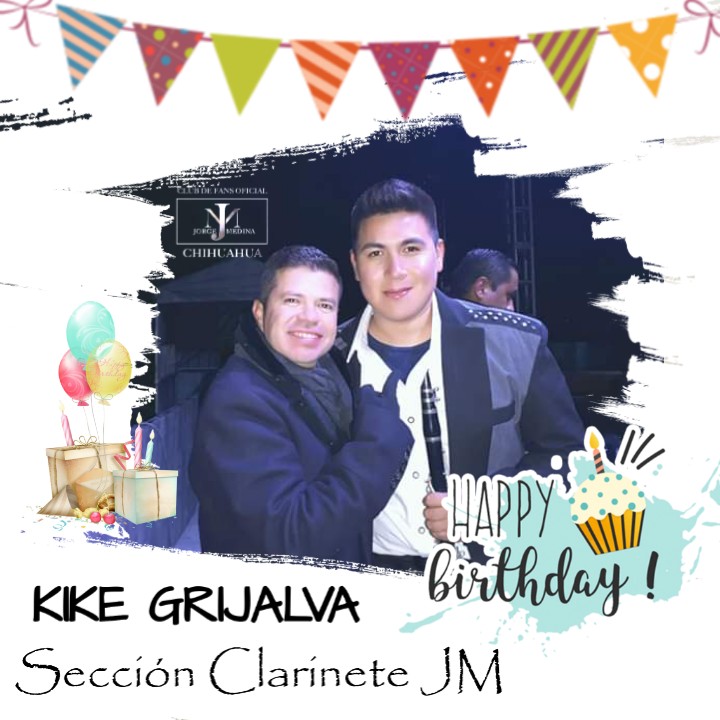 ClubJM_Chih's tweet image. Hoy #SedeChihuahua felicita con mucho cariño al #Super #Guapooo  #KikeGrijalva  seccion de #Clarinete del #TeamMedina por su #HappyBirthday 🎉🎊🎈🎂. Los mejores #Deseos y #Bendiciones hoy y siempre desde el #EstadoGrande...🥳🎂🎈🎉
#MuchasFelicidades 🤗 @j_medina37
