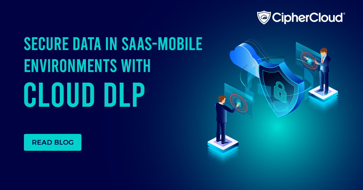 ciphercloud's tweet photo. If Data is the foundation for remote workforce collaboration, Cloud DLP is the key driver for securing remote workforce environments. Find out why in this blog. Read on!
https://t.co/Ln5H2j4cKX https://t.co/u4MWtmithL