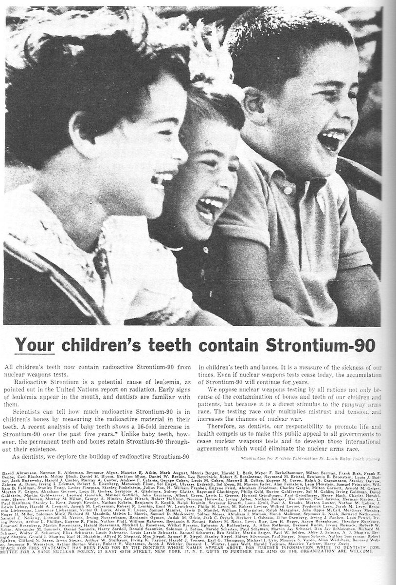 Consider this 1963 ad produced by SANE in its campaign against nuclear testing. We see three white children, all sporting open-mouthed smiles and shiny white teeth. The text below, though, undercuts the carefree image: “Your children’s teeth contain Strontium-90.”