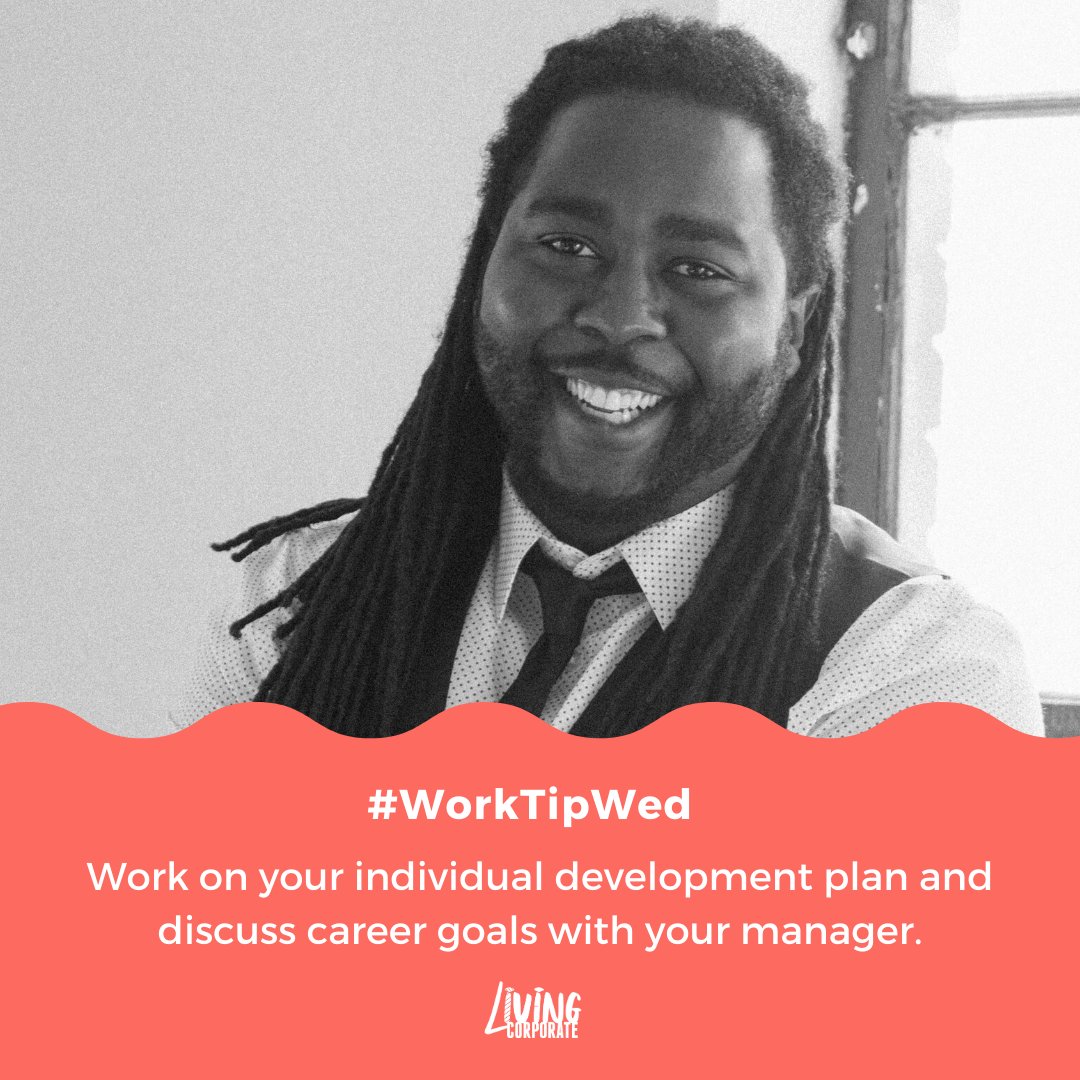 Living Corporate on Twitter "It's WorkTipWednesday! Work on your
